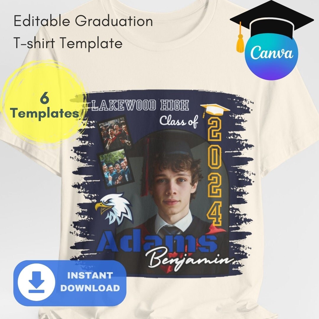 Custom Graduation Tshirt Template, CANVA Graduation Tshirt Template ...