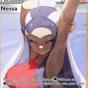 May include: A Trainer card featuring the character Nessa. The card has a portrait of Nessa with purple hair and a red top. The card text reads, "Put up to 4 in any combination of Pokémon and Energy cards from your discard pile into your hand."