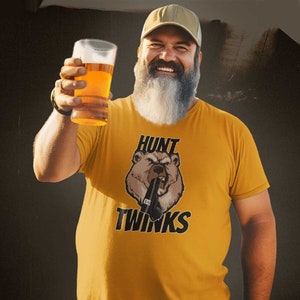 Hunt Twinks T-Shirt - Gay Bear Daddy Shirt - Funny LGBTQ+ Pride Apparel - Grizzly Bear Graphic Tee - Perfect Gift for Gay Bears and Daddies