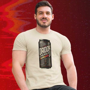 Daddy Energy Drink Tee – Twink Hunter Shirt | Gay Dad Shirt | Funny Gay Apparel | LGBTQ+ Clothing | Vintage-Style Graphic Tee | Gift for Him