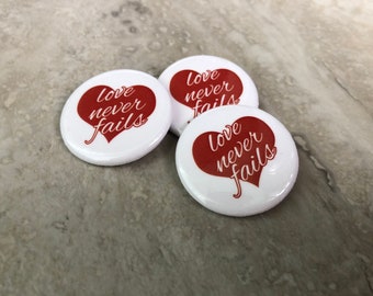 Love Never Fails Heart Pinback Button