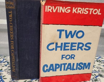 Two Cheers for Capitalism, Irving Kristol, 1978, Hardcover