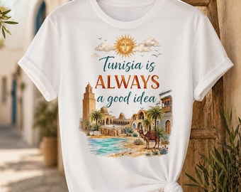 Vintage Tunisia Travel T-Shirt - Tunisia Is Always A Good Idea Shirt - North African Summer Tee - Retro Tunisian Gift