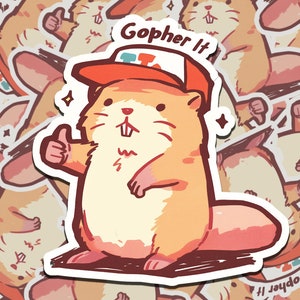 May include: A sticker featuring a cartoon gopher wearing a red baseball cap with the text "Gopher It" above it. The gopher is giving a thumbs up and has a happy expression.