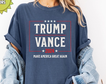 Trump Vance 2024 verkiezingsshirt, comfortkleuren, Trump-shirt, Trump 2024 verkiezingsshirt, Vance VP-shirt, shirt president Trump verkiezing 2024