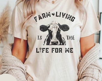 Farm Life Shirt, Farm Living Shirt, Farm Lover Gift, Farmer Shirt Gift, Country Shirt Women and Men , Farming Shirt Mens, Farm Girl Shirt