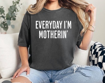 Shirt moeder grappige moeder tshirt comfort kleuren shirt grappig moeder shirt kraamcadeau voor moeder grappig cadeau voor moeder shirt gezegden grappig moeder shirt