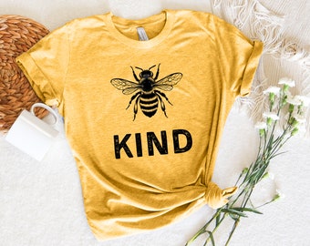 Bee Kind Shirt Be Kind Shirt Kindness Shirt Positive Shirt Inspirational TShirt Trendy Graphic Tee Cute Bee Shirt Cute Teacher Shirt For Her