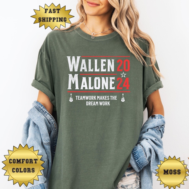 May include: A green t-shirt with the text "Wallen 20 Malone 24" and the slogan "Teamwork makes the dream work".