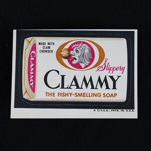 Vintage Wacky Packages Clammy Sticker - Brown Back - 1 * A Side