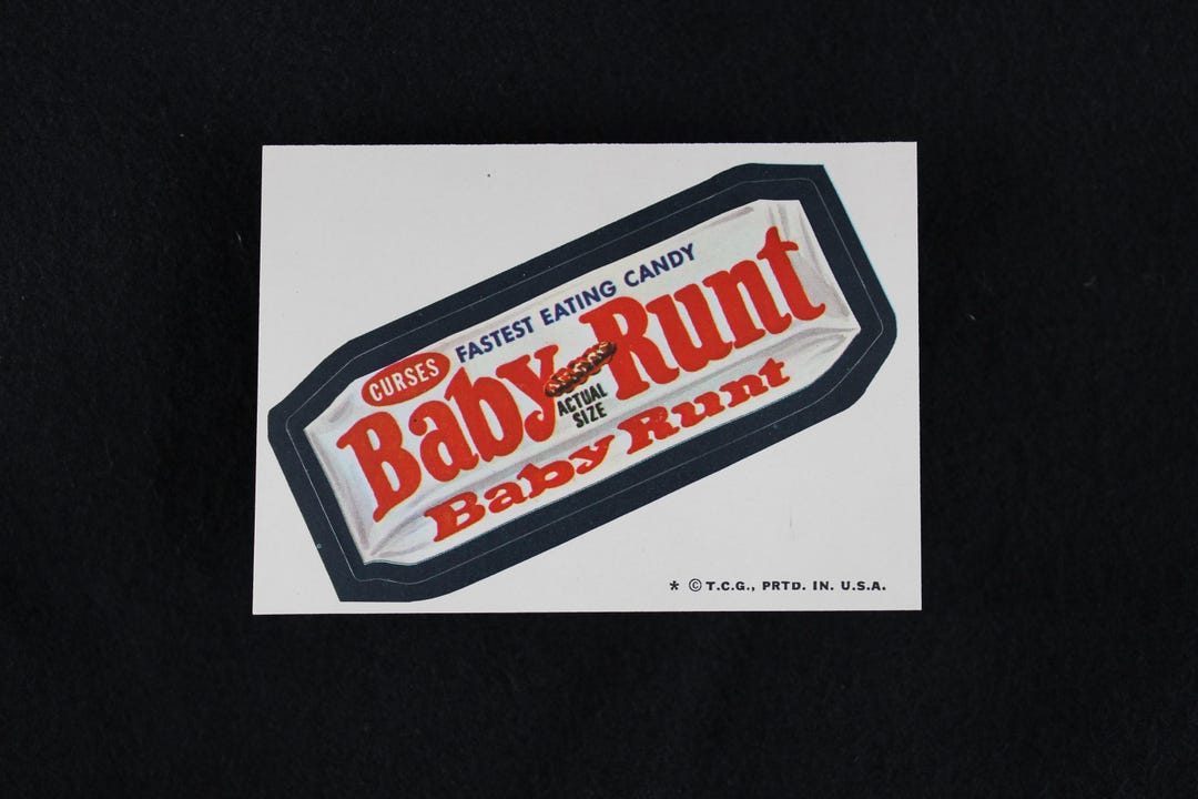 Vintage Wacky Packages Baby Runt Sticker - Brown Back - A Side (1 of 3 ...