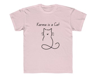 Karma is a Cat *Kids* Regular Fit Tee