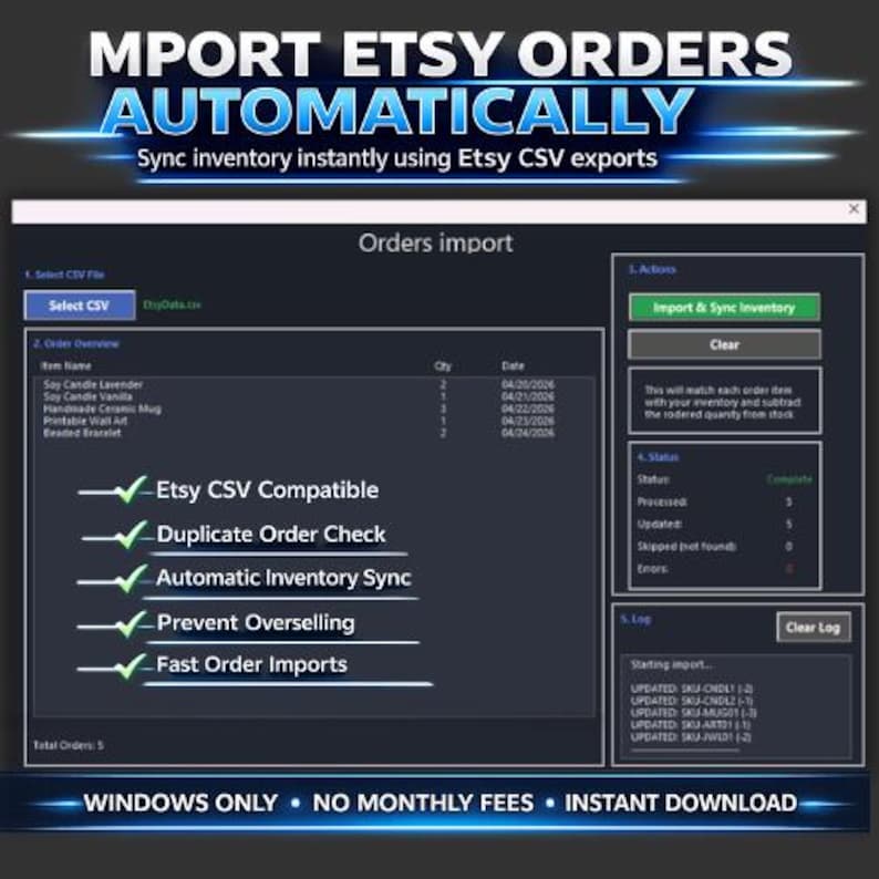 May include: A dark blue software interface with the text "MPORT ETSY ORDERS AUTOMATICALLY" and "Sync inventory instantly using Etsy CSV exports." Features include order import, inventory sync, and CSV compatibility. The interface also displays order details and status updates.