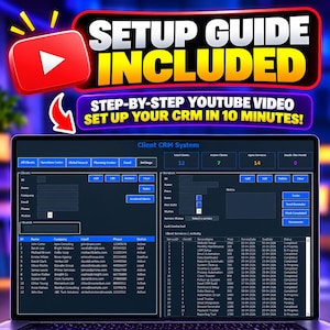 May include: A laptop screen displaying a Client CRM System interface with dark blue backgrounds and light blue buttons. Above the screen, text reads SETUP GUIDE INCLUDED and STEP-BY-STEP YOUTUBE VIDEO SET UP YOUR CRM IN 10 MINUTES! with a red YouTube icon.