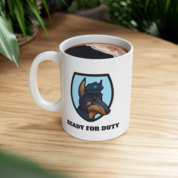 Doberman Gift for Him Funny Mug for Boss Gift for Dog Lover Gift for Dad Funny Gift for Police Dog Mug for Work Funny Mug for Her Gift Dog