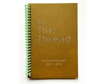 In This Thread: Selected Reddit