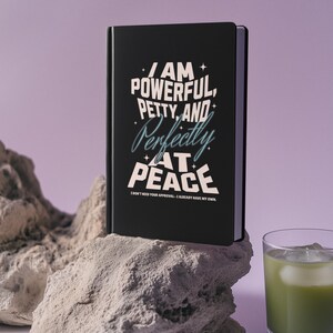 Powerful and Petty - Hardcover Gothic Matte Journal- Gothic Planner, Witchy Notebook, Alternative Notebook, Positive Affirmations