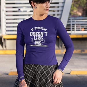 A Them Problem - Unisex Alternative Lightweight Long Sleeve Tee - Gothic Positive Affirmations, Gothic Sports Wear, Gothic Clothing
