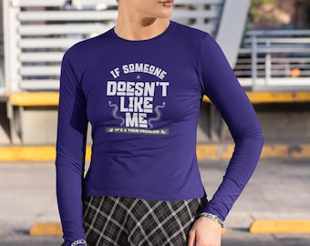 A Them Problem - Unisex Alternative Lightweight Long Sleeve Tee - Gothic Positive Affirmations, Gothic Sports Wear, Gothic Clothing