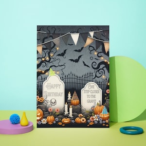 Whimsigoth Gothic Greeting Card - Cheeky Happy Birthday Tombstone Message - Printable Download - One Step Closer to the Grave - Playful Card