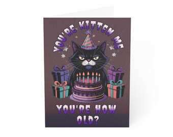 You're How Old? - Gothic Greeting Card, Animal Alternative Card, Dark Humor Birthday Card, Fantasy Card, Gothic Birthday Card, Funny Card