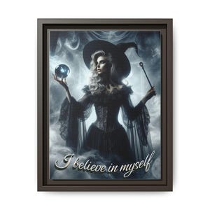 I Believe in Myself - Framed Matte Canvas Print, Gothic Wall Art, Gothic Positive Affirmations, Witchy Vibes Home Décor, Wiccan Art