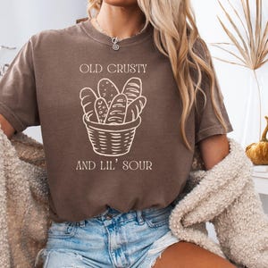 Funny Sourdough Bread Comfort Colors Tshirt - Foodie Gift Apparel,Humorous Bakery Tee,Baking Lover Shirt,Novelty Graphic Top,Gift For Baker