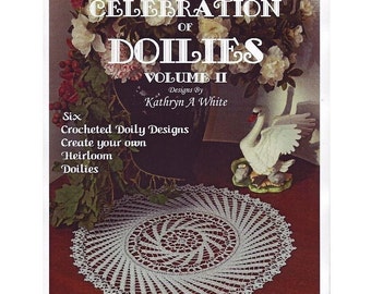 A Celebration of Doilies Volume II Pattern book