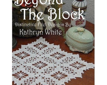 Beyond The Block Distinctive Filet Designs