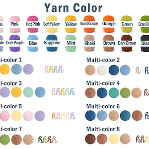 May include: A color chart titled "Yarn Color" displays various yarn colors, including white, pink, and yellow, along with multi-color options. The chart includes text labels for each color, such as "Hot Pink" and "Burnt Orange."