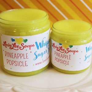 Whipped Sugar Scrub - Pineapple Popsicle, Foaming Sugar Scrub, Body Scrub, Body Whip, Whipped Scrub, Exfoliating Scrub, Body Frosting, Soap