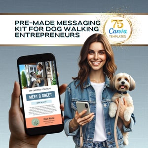 Puede incluir: Una maqueta de teléfono inteligente que muestra un anuncio de reunión y saludo para un negocio de pasear perros. El anuncio incluye el texto "I'm excited for our Meet & Greet" y "Sept 18 | 2 PM". El teléfono está sostenido por una mano en una chaqueta vaquera azul. Una mujer con una chaqueta vaquera azul sostiene un perro pequeño en sus brazos. El texto "75 Canva Templates" está en la esquina superior derecha de la imagen.