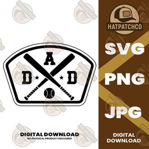 May include: A black and white baseball-themed graphic with the word "DAD" and crossed bats, a baseball, and stars. The image includes the text "DIGITAL DOWNLOAD" and "NO PHYSICAL PRODUCT DELIVERED".