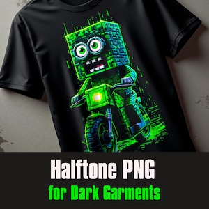 Peut inclure: T-shirt noir avec un personnage vert pixélisé sur une moto. Le personnage a de grands yeux et une tête carrée. Le texte "Halftone PNG for Dark Garments" est affiché en blanc et vert en bas du t-shirt.