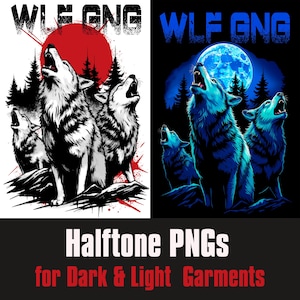 Puede incluir: Dos diseños gráficos con lobos aullando. Un diseño tiene lobos en blanco y negro con un sol rojo y el texto "WLF GNG". El otro diseño tiene lobos azules con una luna azul y el texto "WLF GNG". El texto inferior dice "Halftone PNGs for Dark & Light Garments".