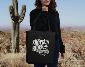 I&quot;ll Be Your Shotgun Rider - Cowboy Carter - Beyhive Exclusive Merch- Eco Tote Bag