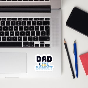 Bluey Dad Sticker Fiesta de cumpleaños de Bluey para papá como Bandit Bluey Funny Parent Regalo divertido para papá Bluey Pegatinas sin burbujas