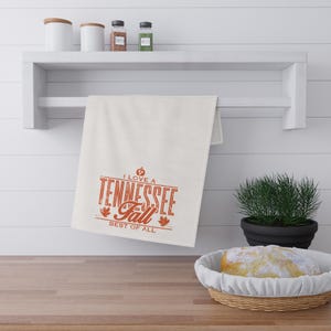 Fall Tea Towel Tennessee Fall Home Decor Tea Towel for Fall Tennessee Tristar Tea Towel Hostess Gift for Fall Cute Kitchen Towel Decor Leaf