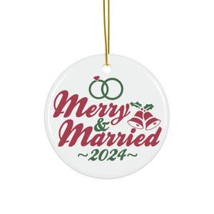 Newlywed Customizable Christmas Ornament for Newlywed Couple Christmas Ornament Merry and Married First Christmas Gift Just Married Couple