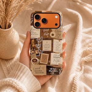 May include: A phone case featuring a collage of brown and cream-toned paper scraps, butterflies, a coffee cup, and floral illustrations. The design includes inspirational text such as "Held by Hope," "Stand Strong in Faith," and "All for His Glory."