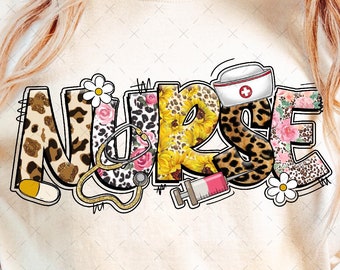 Nurse Png, Nurse Life Png, Nurse Sublimation Design Png, Nurse Png Files, Nursing Png, Nurse Floral Png, Nurse Leopard Print Png, Flower Png
