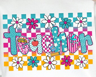 Teacher Png, Floral Checkered Teacher Shirt Design, Teacher Life Png, Teacher Appreciation, Preppy Teacher Pencil Png, Teach Love Inspire