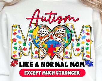 Autism Mom Png, Autism Mama Png, Autism Png, Autism Coquette Bow Png, Autism Awareness Png, Puzzle Autism, Autism Ribbon Png, Mother’s Day