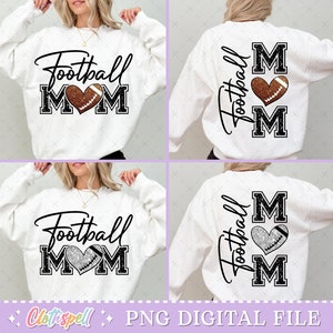 Football Png, Football Mom Png, Football Mom Shirt Png Design, Football Mama Png, Glitter Football Shirt Png, Game Day Png, Sports Mom Png.