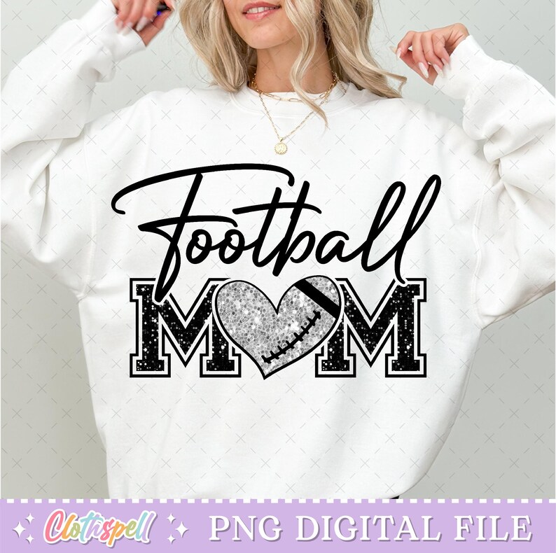 Football Png, Football Mom Png, Football Mom Shirt Png Design, Football Mama Png, Glitter Football Shirt Png, Game Day Png, Sports Mom Png.