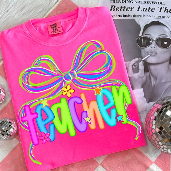 Teacher Png, Preppy Teacher Png, Neon Teacher Bow Png, Back to School Png, Teacher Coquette Bow Design, Teach Png, First Day of School Png