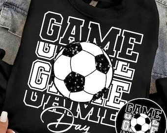 Soccer Game Day Png, Soccer Mama Png, Soccer Png, Glitter Soccer Png, Soccer Shirt Png, Soccer Mom Png, Game Day Png, Soccer Sublimation