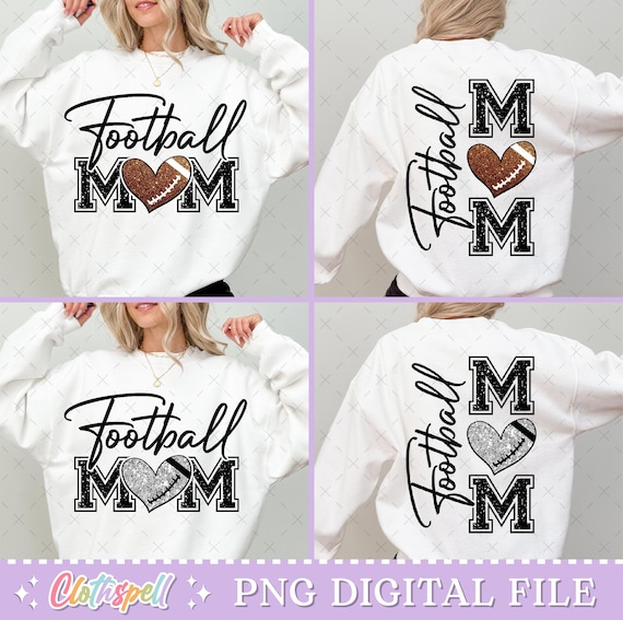 Football Png, Football Mom Png, Football Mom Shirt Png Design, Football Mama Png, Glitter Football Shirt Png, Game Day Png, Sports Mom Png