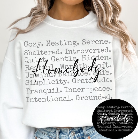 Homebody Png, Introvert Png, Homebody Club Png, Antisocial Png, I Love Staying In, Homebody Words, Tired As Mom Png, Mom Life Png