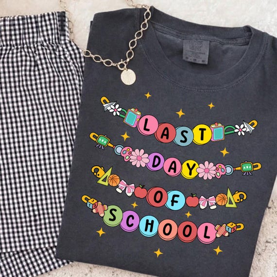 Last Day Of School Bracelets Png, Class Dismissed Png, We Out Teacher Png, End Of School Year Png, Summer Vacation Png